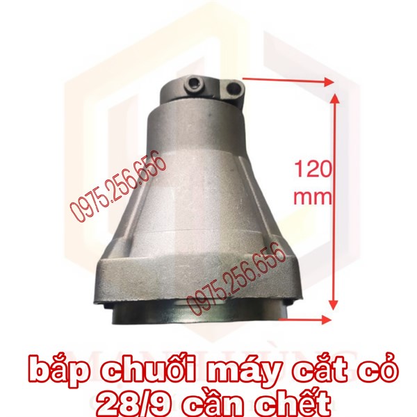 bắp chuối máy cắt cỏ 28/9 cần chết