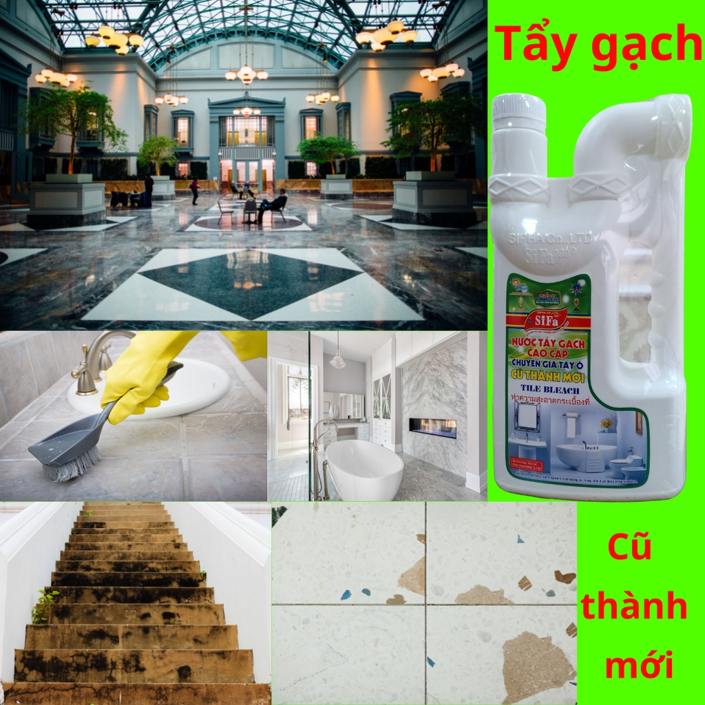 Nước tẩy gạch cao cấp SIFA, chuyên gia tẩy ố cũ thành mới, tẩy xi măng chết sau công trình xây dựng