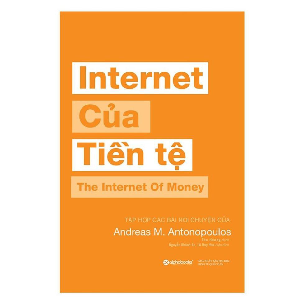 Sách - Internet Của Tiền Tệ