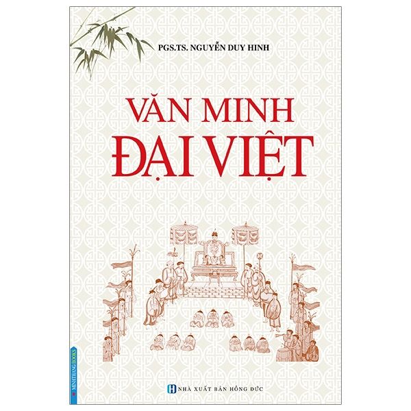 Sách - Văn Minh Đại Việt (Bìa Cứng)