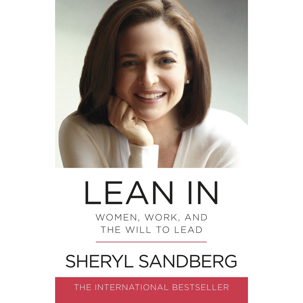 Sách Tiếng Anh: Lean In (Women, Work, And The Will To Lead)