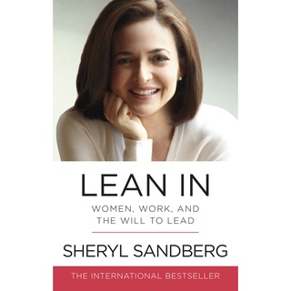 Sách Tiếng Anh Lean In (Women, Work, And The Will To Lead)
