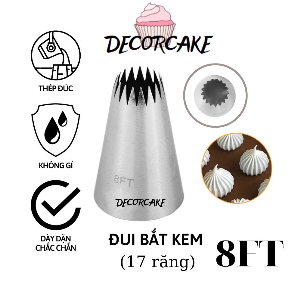 Đui bắt kem 8FT, Đuôi bắt bánh quy 8B, chui trang trí bánh bằng thép không gỉ đúc liền khối dày dặn, cứng cáp