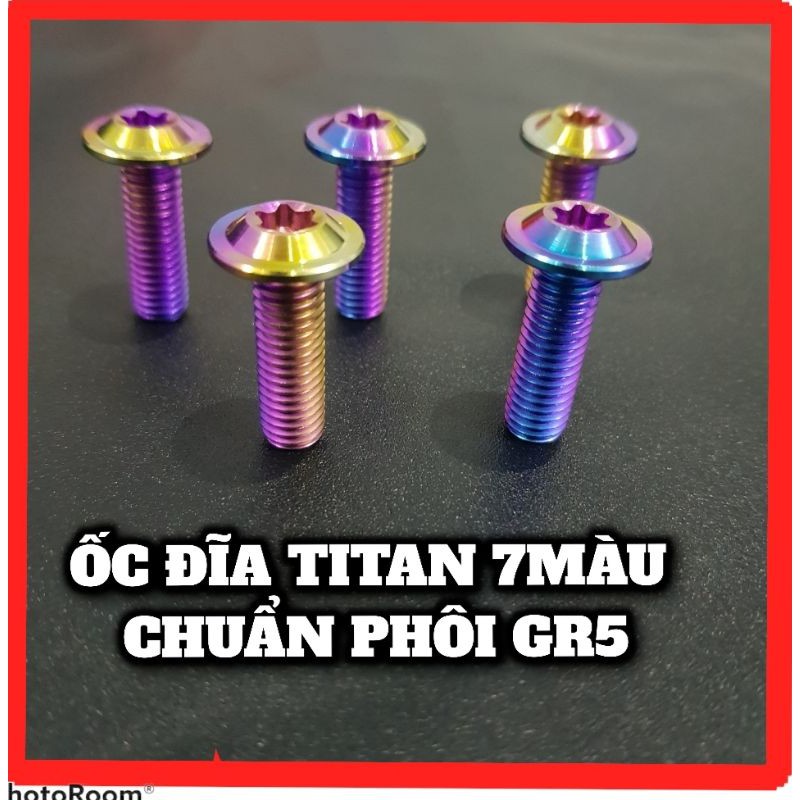 [TriÂn] ỐC ĐĨA TITAN CHUẨN PHÔI GR5 7 MÀU DÀNH CHO MỌI LOẠI XE
