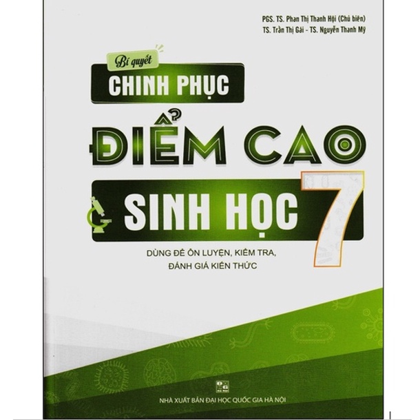 Sách - Bí Quyết Chinh Phục Điểm Cao Sinh Học 7