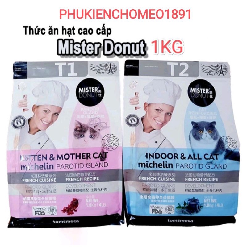 Thức ăn cho mèo hạt Mister Donut T1 & T2 (1kg) cao cấp cho mèo