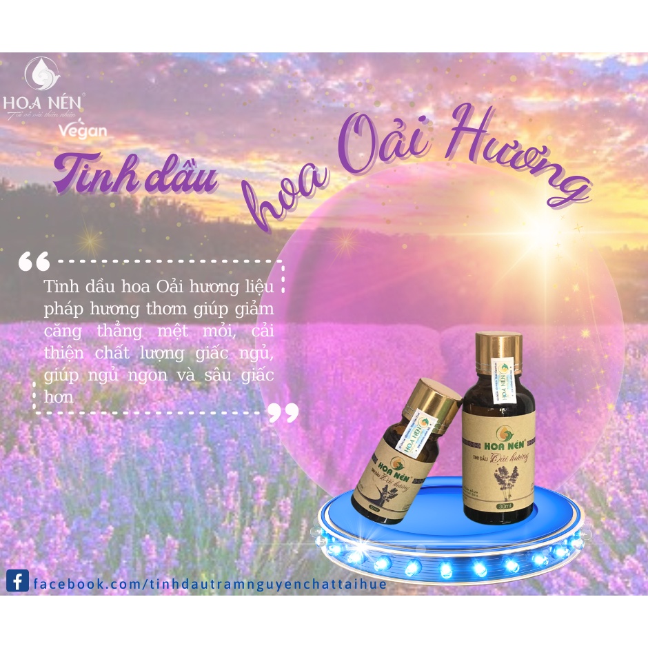 Tinh dầu Hoa Oải Hương 50ml - Hoa Nén - Xông phòng, thư giãn, ngủ ngon