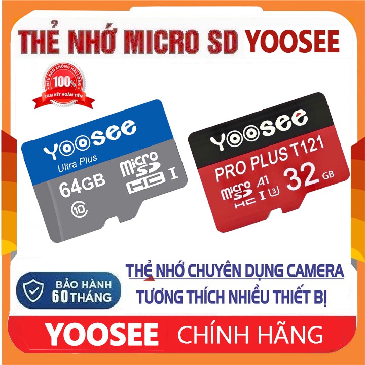 Thẻ Nhớ 64GB 32GB YOOSEE  MicroSDHC Ultra Class 10 Chuyên Dụng Camera Tương Thích Nhiều Thiết Bị BẢO HÀNH 60 THÁNG | WebRaoVat - webraovat.net.vn