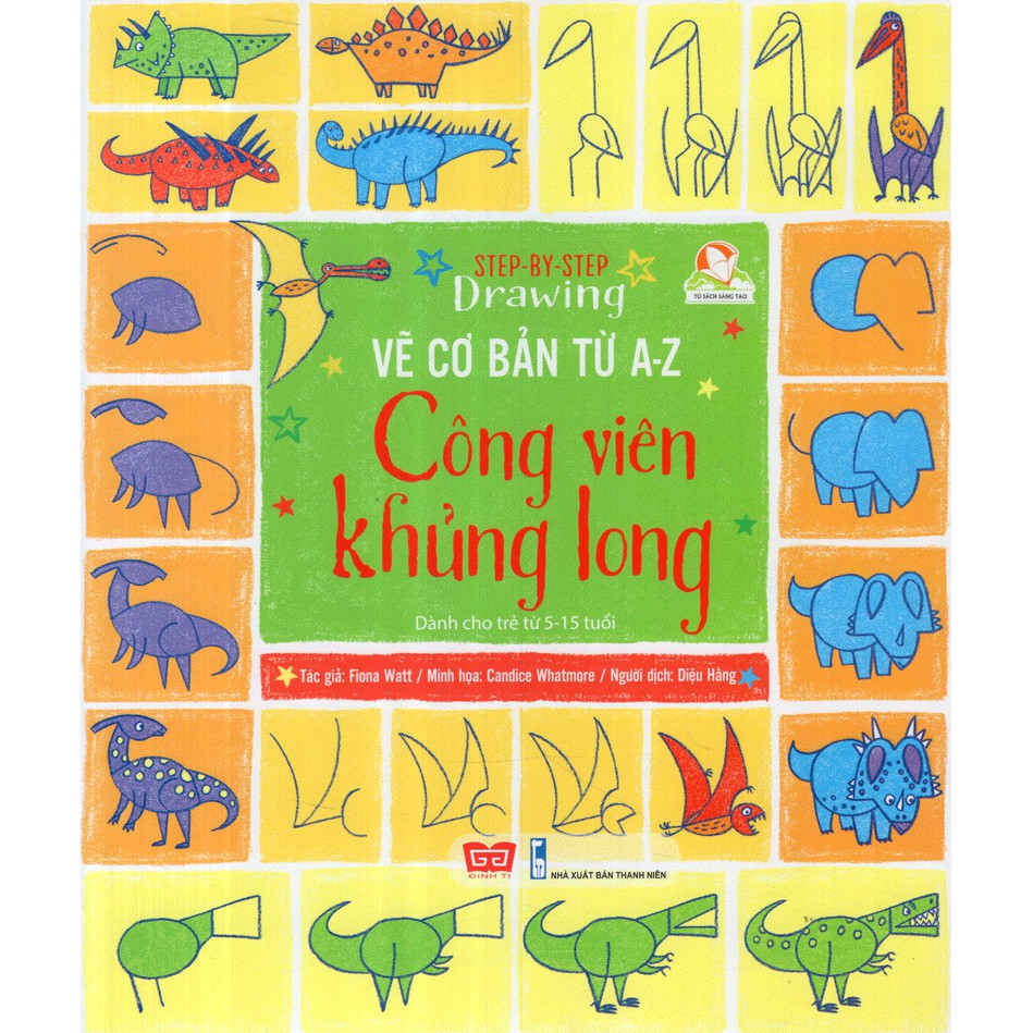 Sách - Step By Step Drawing - Vẽ Cơ Bản Từ A-Z - Công Viên Khủng Long | BigBuy360 - bigbuy360.vn