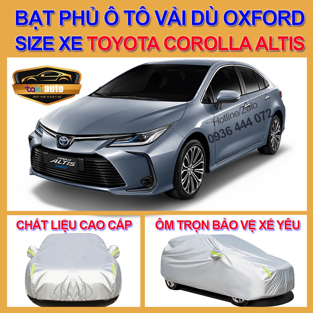 [COROLLA ALTIS - LOẠI VẢI DÙ] Bạt trùm xe ô tô Toyota Corolla Altis vải dù oxford cao cấp,áo bạt phủ trùm che kín