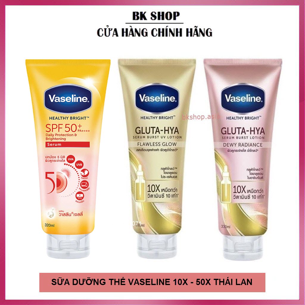 Sữa dưỡng thể Vaseline Healthy Bright Gluta HYA Serum Burst Lotion 10X - 50X Thái Lan