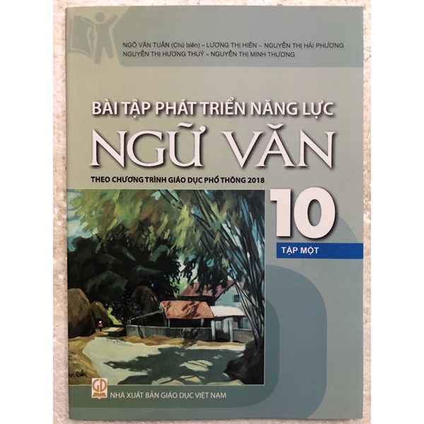 Sách - Bài tập phát triển năng lực Ngữ Văn 10  Theo chương trình giáo dục phổ thông 2018