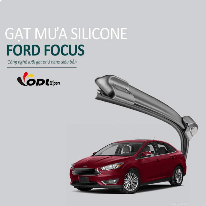 Gạt Mưa Xe Ford Focus Gạt Mưa Thân Mềm Lưỡi Silicone Phủ Nano Siêu Sạch