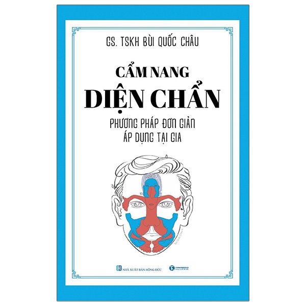 Sách - Cẩm Nang Diện Chẩn - Phương Pháp Đơn Giản Áp Dụng Tại Gia - Thái Hà