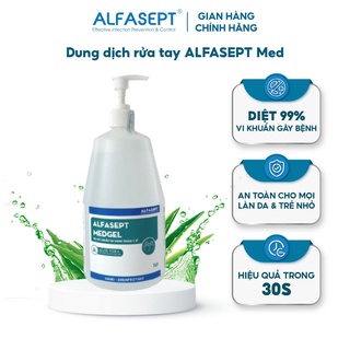 Dung Dịch Rửa Tay Khô ALFASEPT Med Gel Giúp Diệt Khuẩn Toàn Diện, Nhanh Chóng Với Hệ Phức Hợp Chất Dưỡng Ẩm Lọ 1L