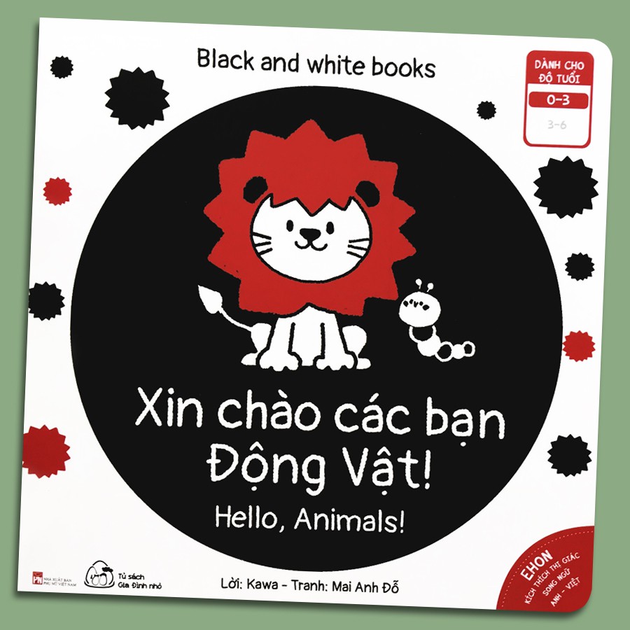 Sách - Ehon Kích Thích Thị Giác - Song Ngữ - Black and White books - Xin Chào Các Bạn Động Vật (0-3 tuổi)