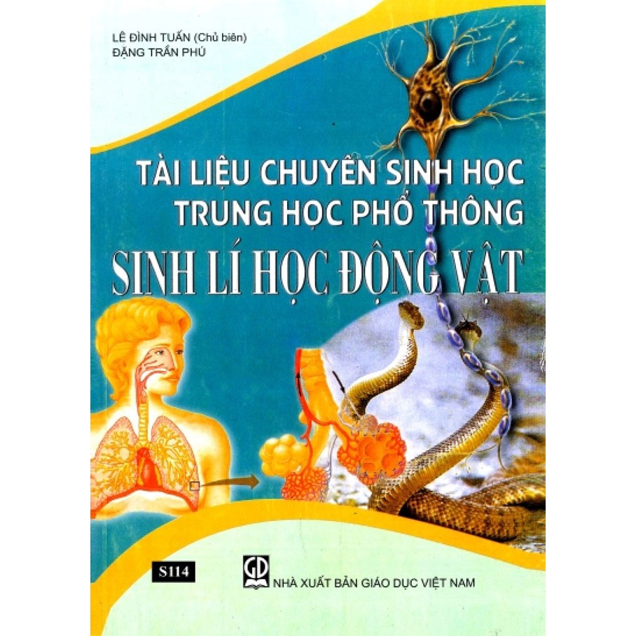 Sách Tài Liệu Chuyên Sinh Học THPT Sinh Lí Học Động Vật