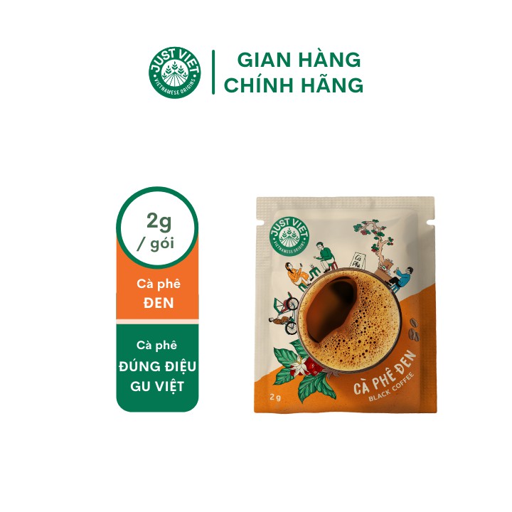 Cà Phê Đen Just Viet - Đúng Điệu Gu Việt - Sánh Đậm Tự Nhiên - 2g