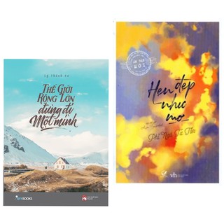 Sách - Combo 2 Cuốn Thế Giới Rộng Lớn Đừng Đi Một Mình + Hẹn Đẹp Như Mơ