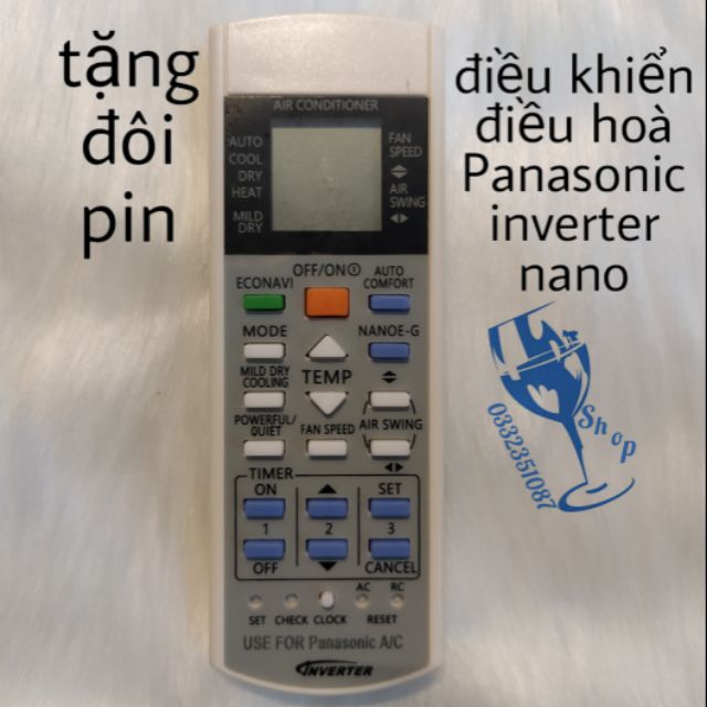 Điều khiển điều hoà Panasonic inverter nano tặng đôi pin