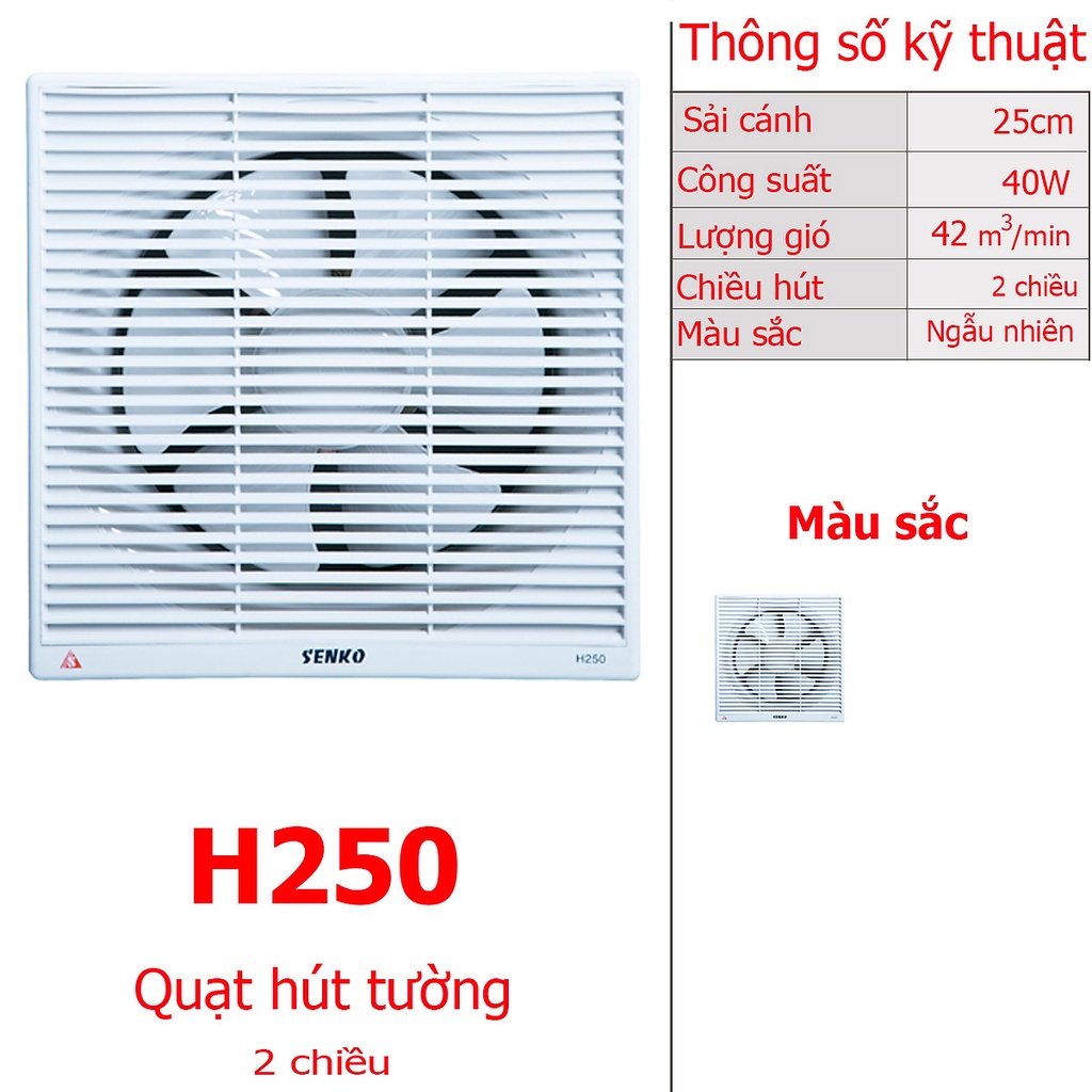 Quạt hút mùi gắn tường Senko H250  - Hút 2 chiều thông gió - Lượng gió 42m3/min - Hàng chính hãng - BH 1 năm