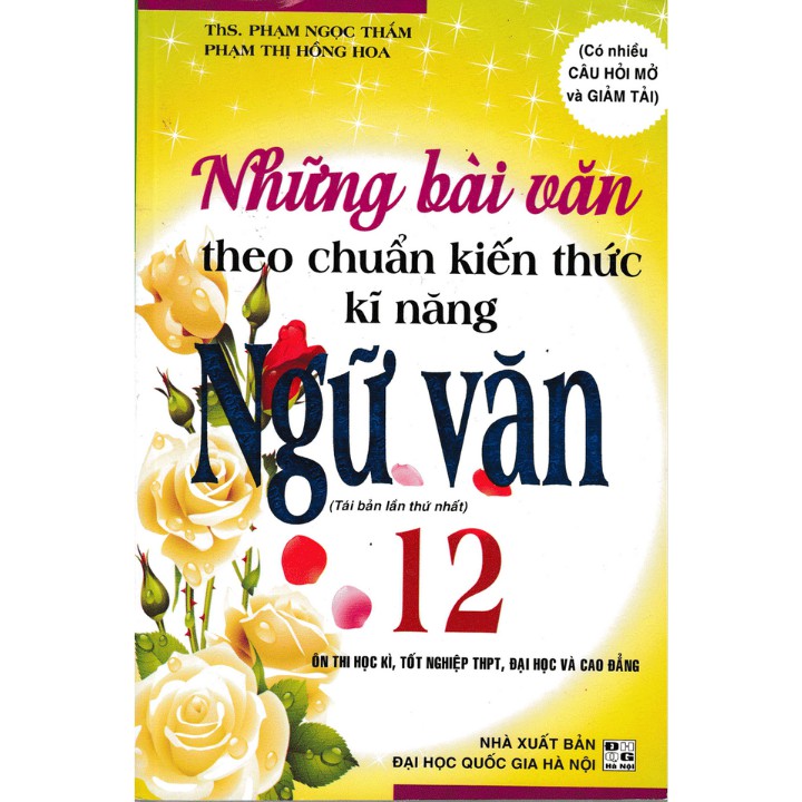 Sách - Những bài làm Văn theo chuẩn kiến thức kĩ năng Ngữ Văn 12