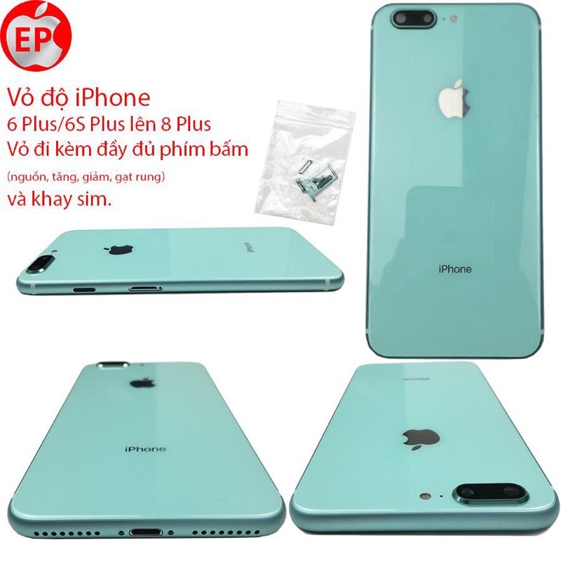 Vỏ độ iPhone 6 Plus 6S Plus lên 8 Plus thay Dễ Ợt.