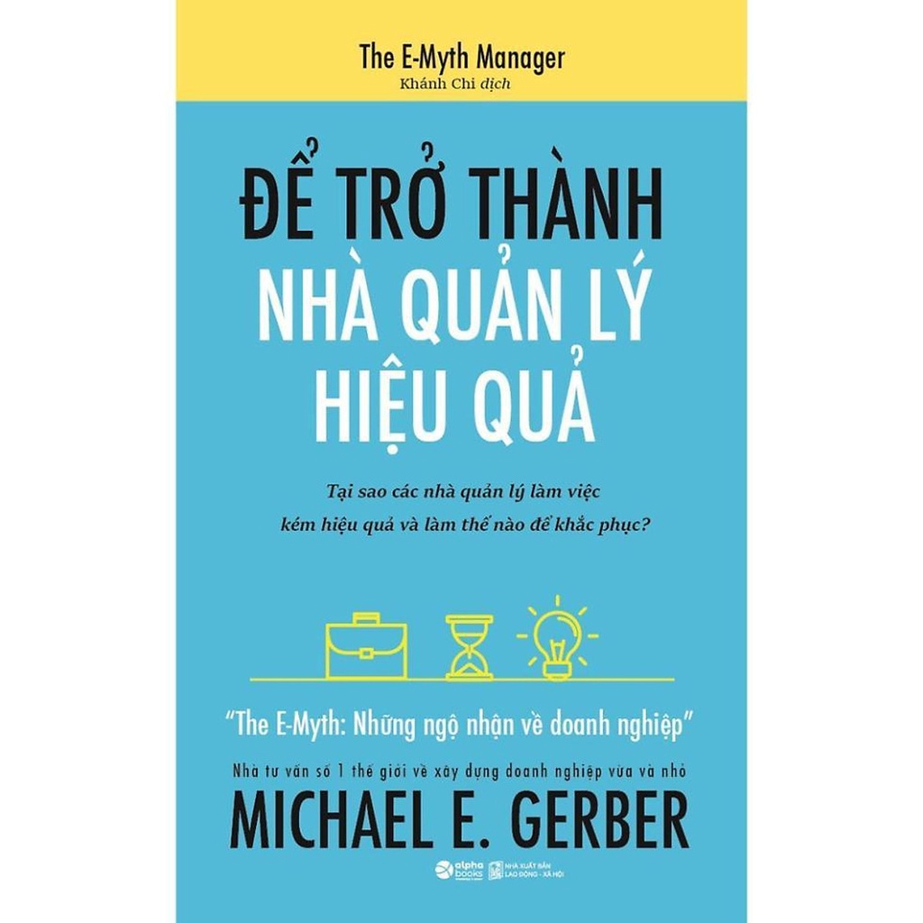 Sách - Để Trở Thành Nhà Quản Lý Hiệu Qủa