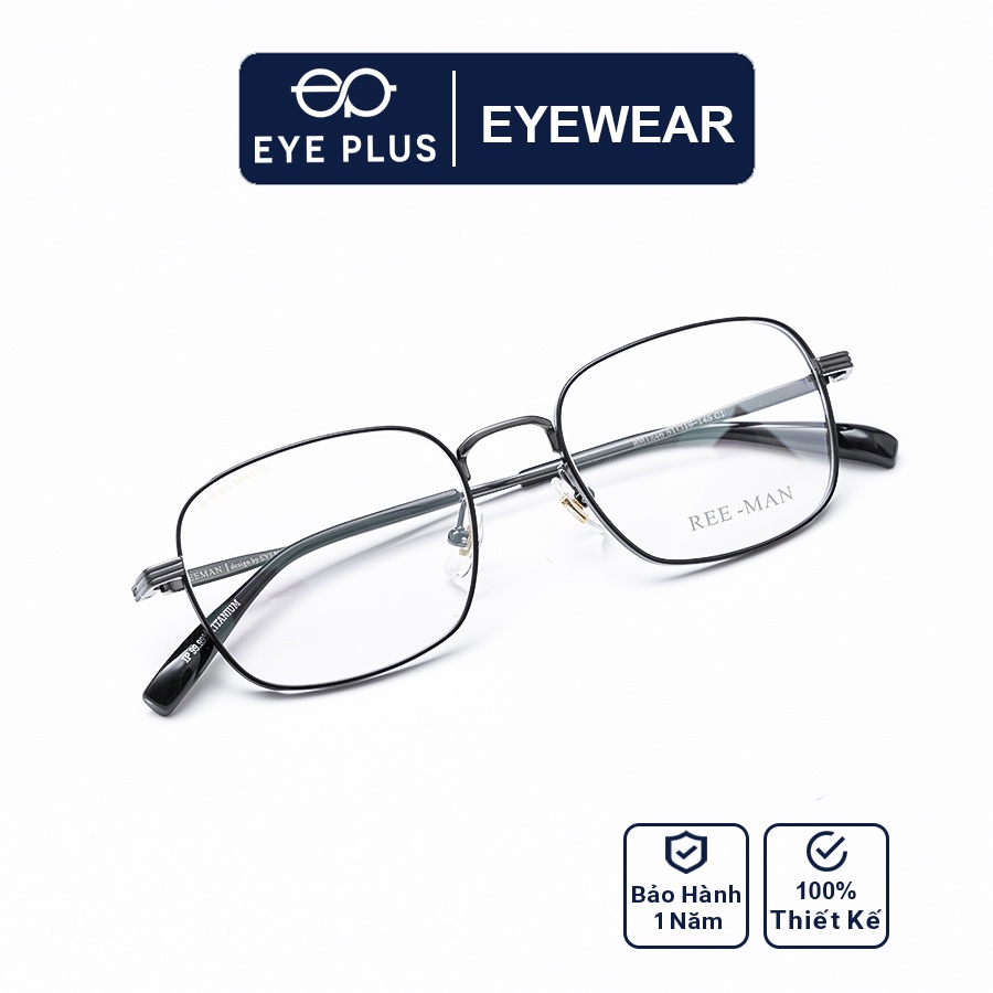 Gọng kính mắt nam nữ thời trang EYE PLUS hợp kim ip-titanium mảnh nhẹ mắt vuông tròn thời trang Reeman-1246