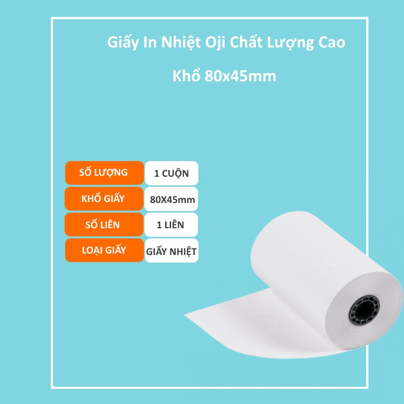 Giấy in nhiệt K80, giấy in bill OJI, khổ 80x45 mm, 1 cuộn  - Giấy in bill K80x45, POS cầm tay