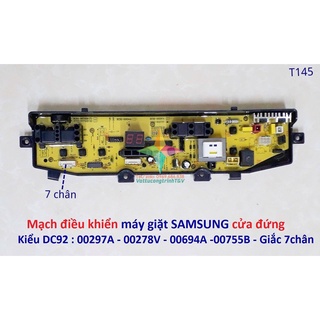Mạch điều khiển máy giặt SAMSUNG cửa đứng kiểu DC92-00297A/DC92-00278V/DC92-00755B - Giắc 7chân