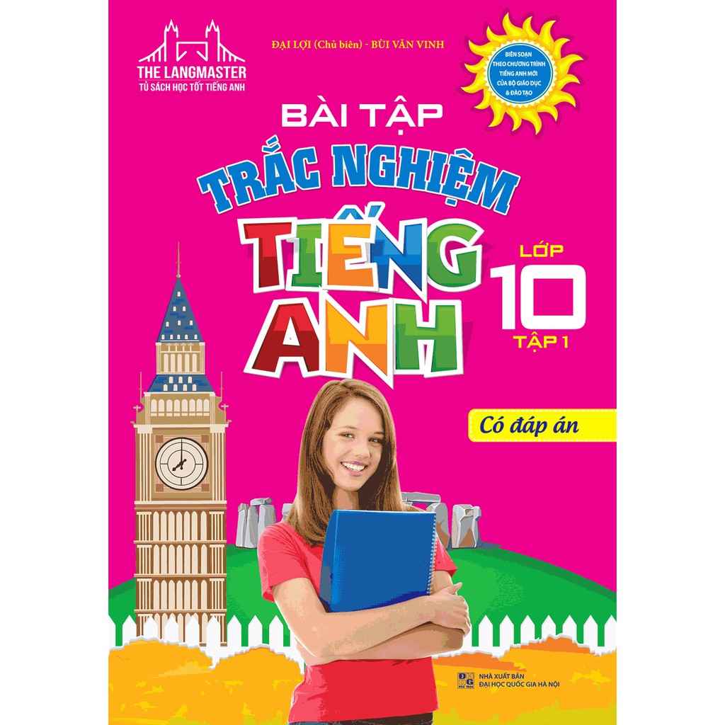 Sách - The Langmaster - Bài Tập Trắc Nghiệm Tiếng Anh Lớp 10 Tập 1 (Có Đáp Án)