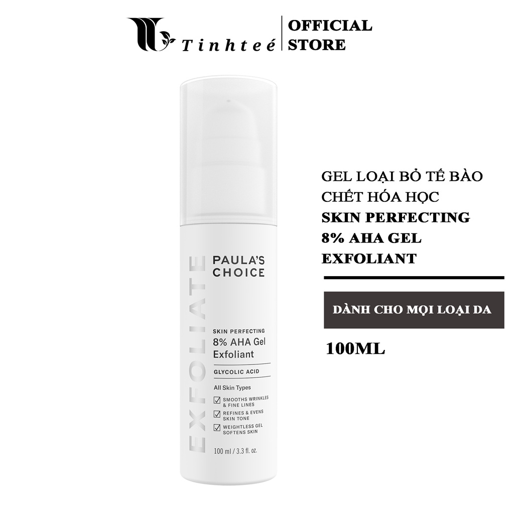 Aha paula choice gel tẩy tế bào chết SKIN PERFECTING 8% AHA GEL EXFOLIANT 15/100ml