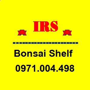 IRS Bonsai Shelf