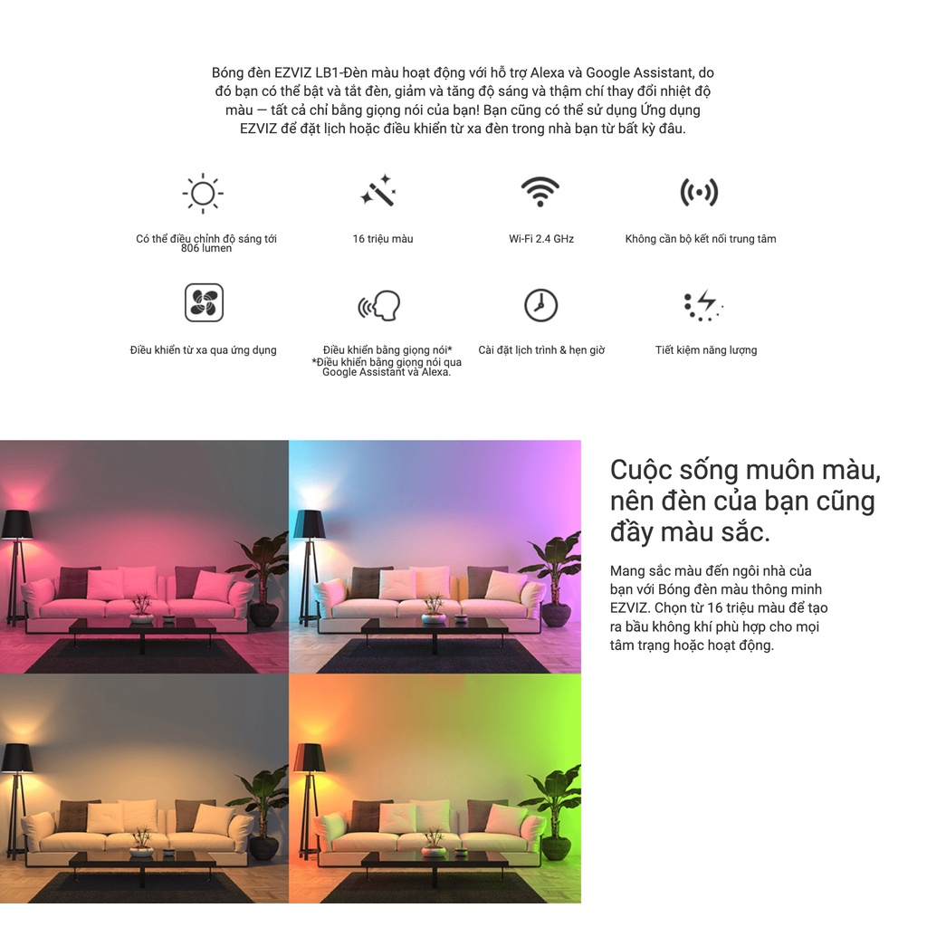 Bóng đèn điều khiển từ xa Ezviz LB1, Đổi 16 triệu màu, Kết nối wifi, Chuẩn chuôi xoáy E27, Công suất 8W - BH 2 Năm