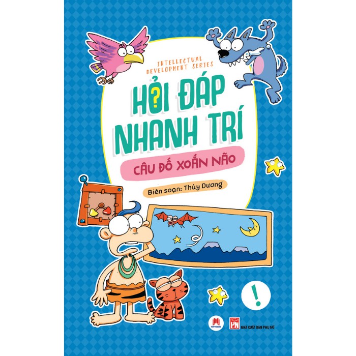 Sách - Hỏi Đáp Nhanh Trí – Câu Đố Xoắn Não