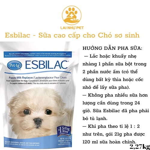 Sữa bột Esbilac thương hiệu số 1 thế giới dành cho cún TÚI 2.27kg - LAI NHỰ PET