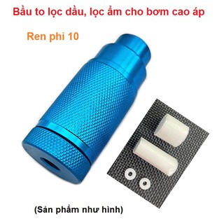 Bầu Lọc Ẩm Bự, đầu lọc dầu, nước + Tặng kèm 2 Bông Lọc Ẩm và 2 Roăn trắng cho bơm cao áp pkb ( Xanh)