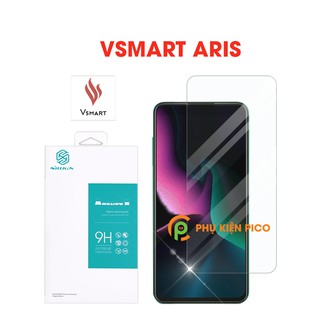 Cường lực Vsmart Aris chính hãng Nillkin Amazing H chống va đập, trầy xước – Dán màn hình Vsmart Aris