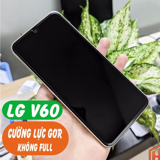 Bộ 2 Kính cường lực LG V60 ThinQ Chính Hãng Gor chống vân tay ( Trong suốt )