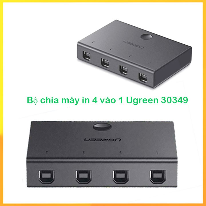 Bộ chia máy in 4 ra 1 Ugreen 30346 hàng chính hãng_adapternguongiare