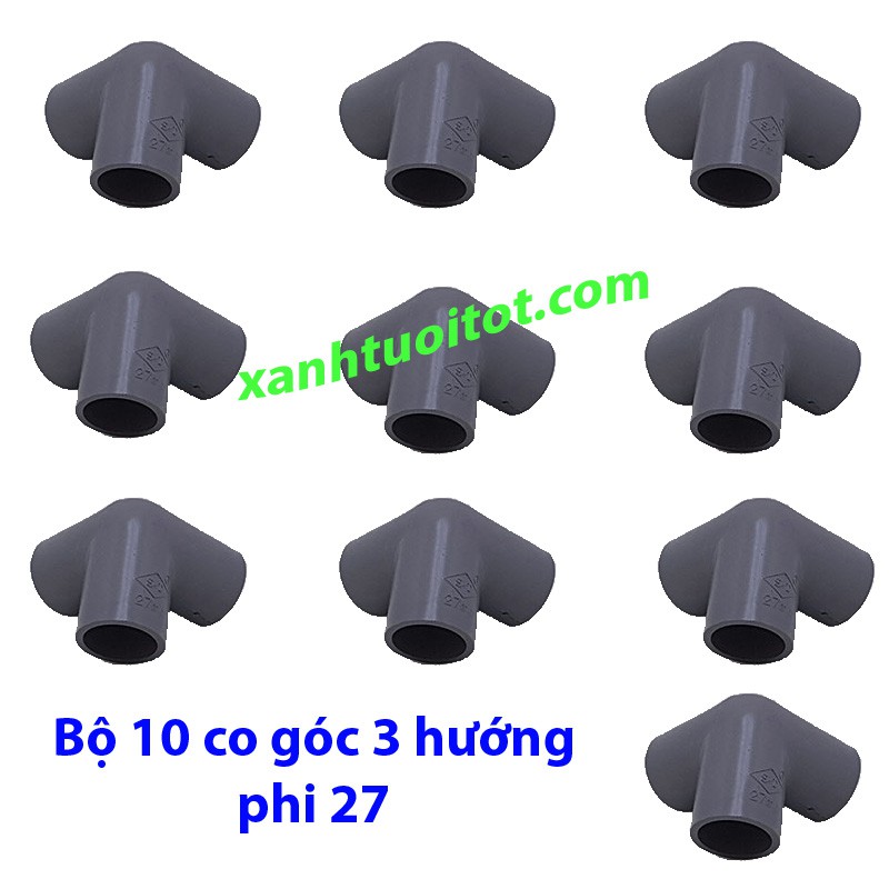 BỘ 10 CO GÓC 3 HƯỚNG PVC PHI 27 - DÀY 3 MM
