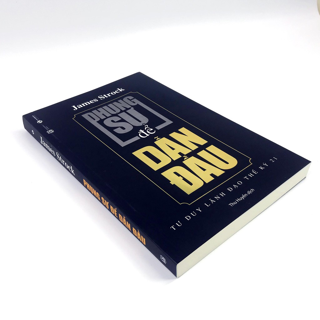 Sách - Phụng sự để dẫn đầu - Tư duy lãnh đạo thế kỉ 21 | BigBuy360 - bigbuy360.vn