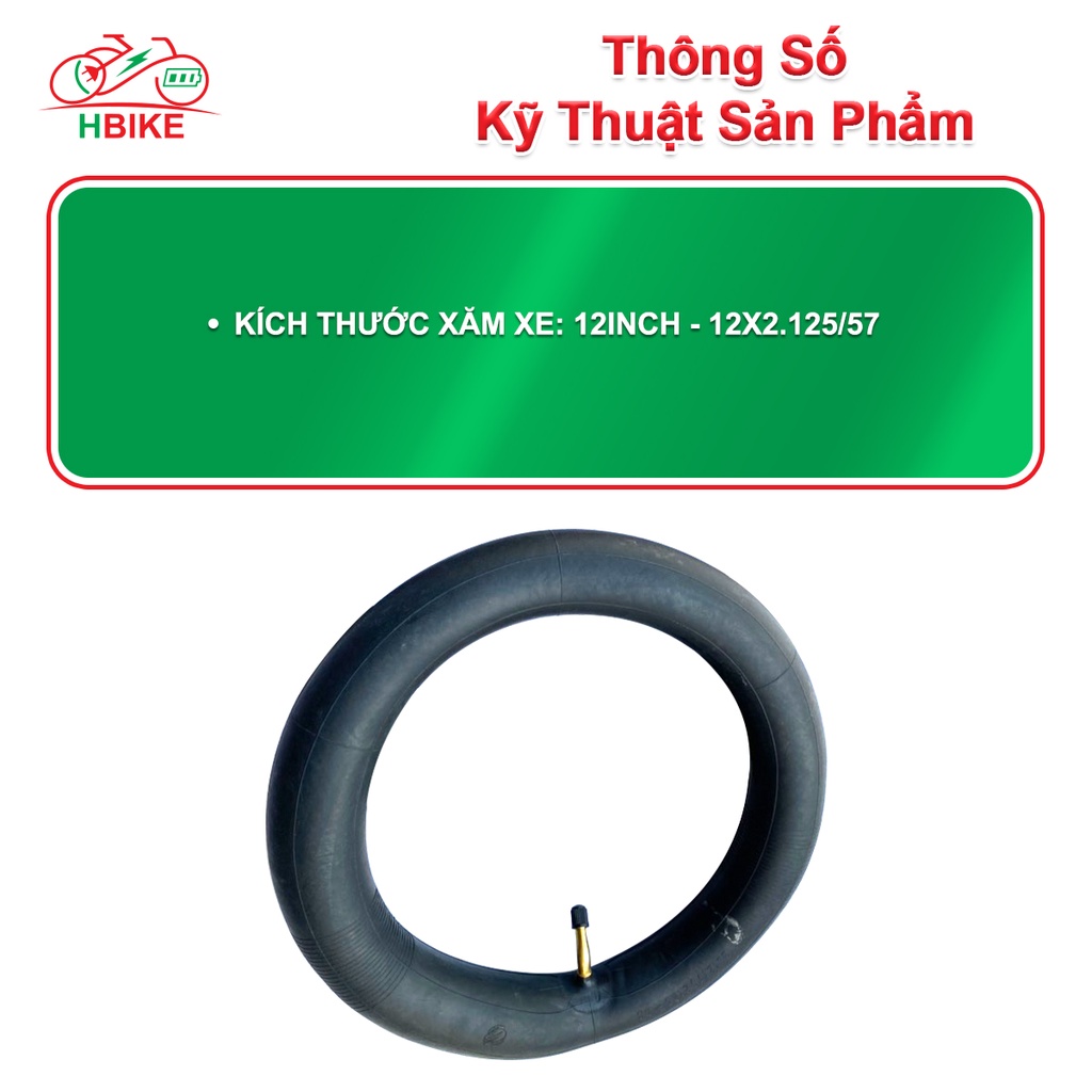 Xăm ruột 12x2.125/57 săm xe điện cỡ bánh 12 inch cho xe Adiman, Theli, Burke, Lihaze, Nijia H-BIKE