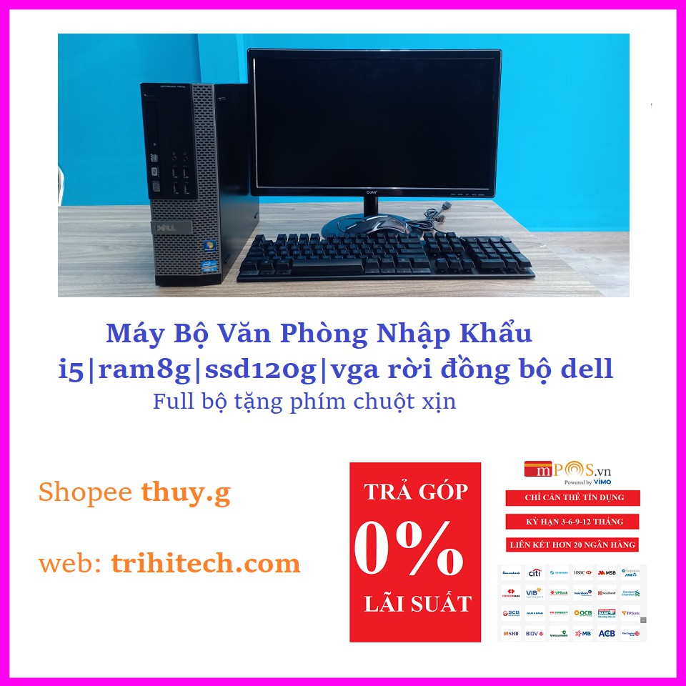 Sỉ Máy Bộ Văn Phòng Gía tốt Sài Gòn Chiến các loại game