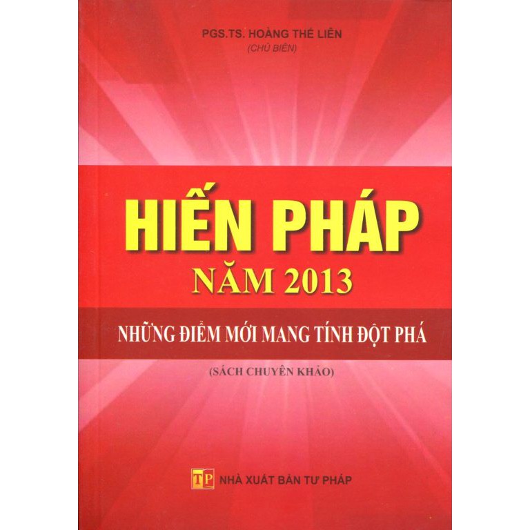 Sách - Hiến pháp Những điểm mới mang tính đột phá