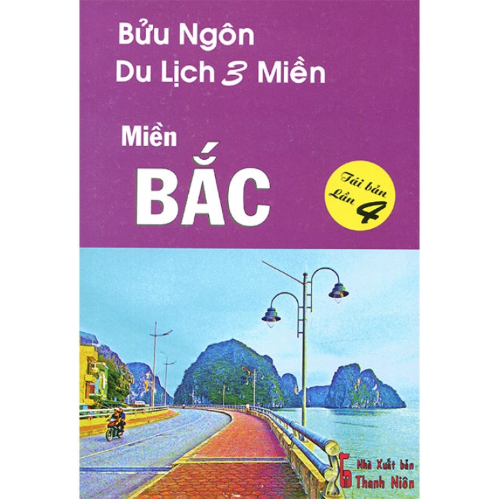 Sách Du Lịch 3 Miền - Miền Bắc (Tái bản năm 2017)