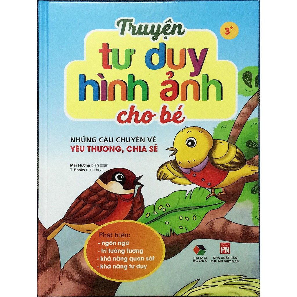 Sách - Truyện tư duy hình ảnh cho bé ( những câu chuyện về yêu thương, chia sẻ ) | WebRaoVat - webraovat.net.vn