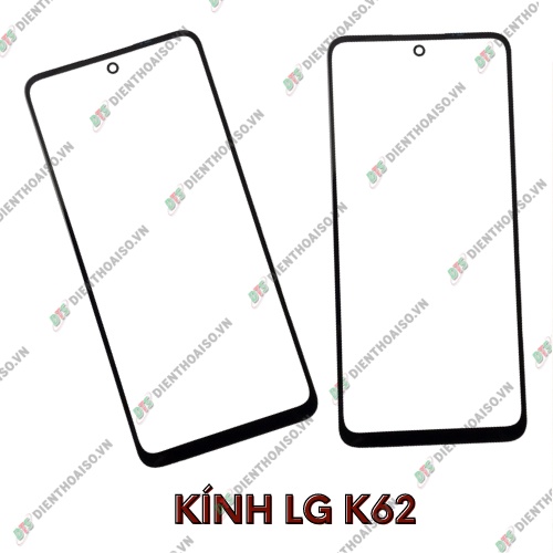 Mặt kính lg k62 ,kính thay thế thế trên máy lg k62