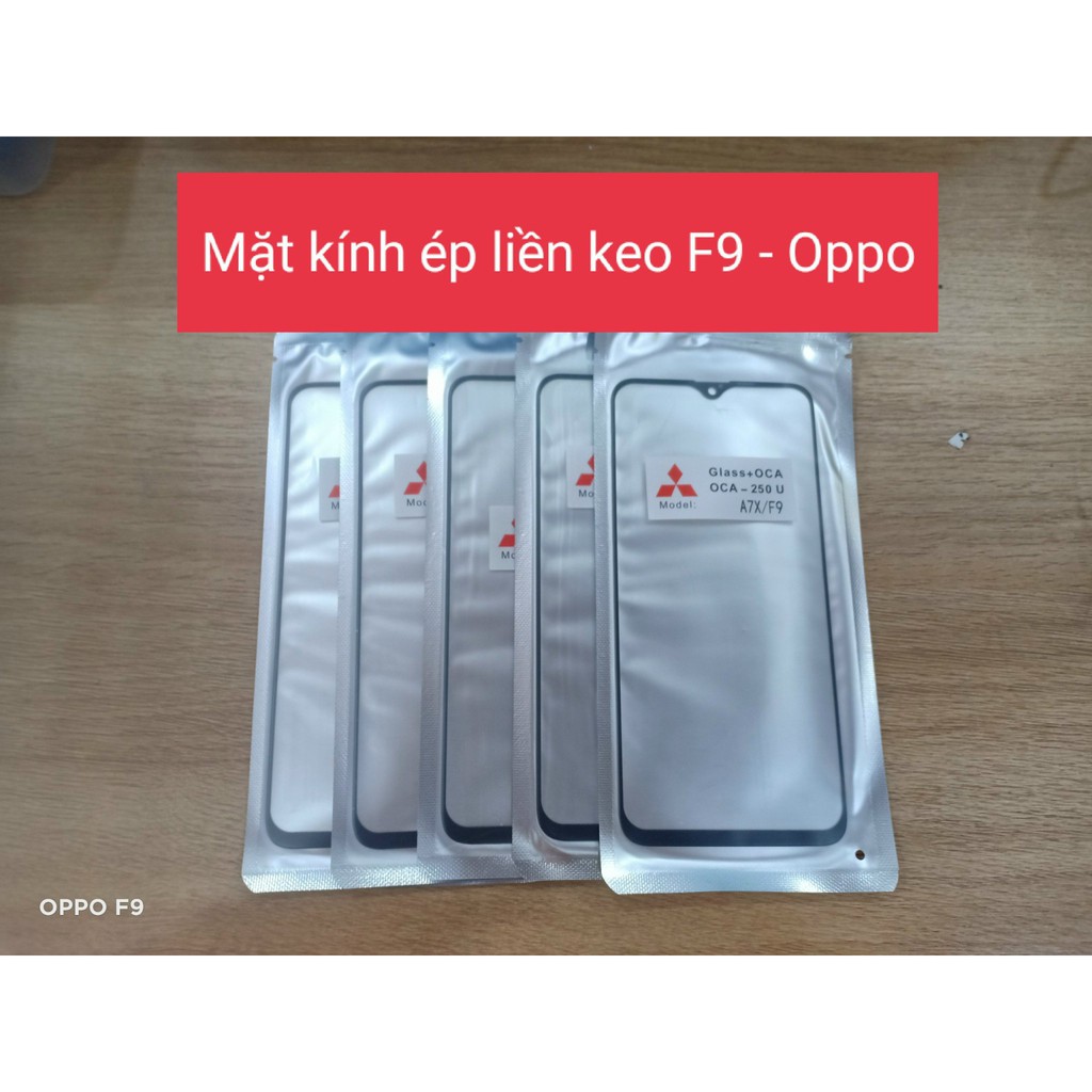 Mặt kính Ép F9 - Oppo